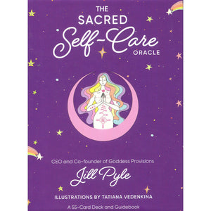 The Sacred Self-Care Oracle - Jill Pyle